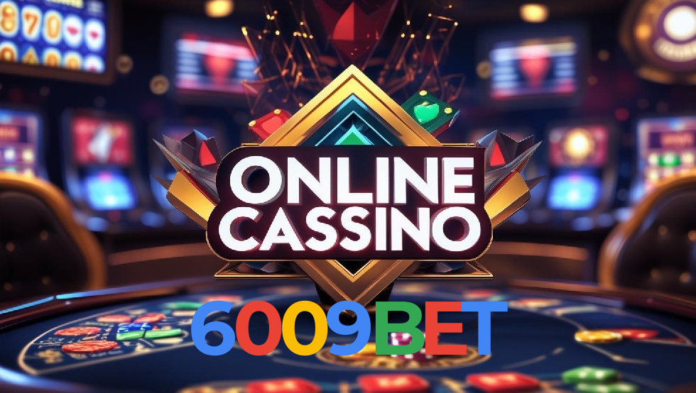 Casino Online 6009BET | Login 6009BET.com